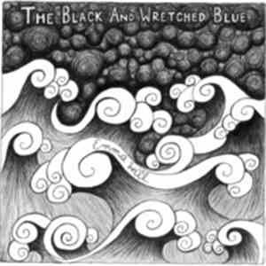 Emma Hill - The Black And Wretched Blue FLAC