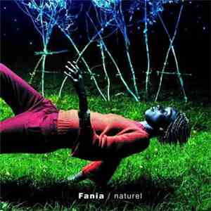 Fania - Naturel FLAC