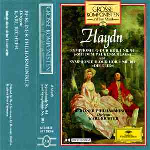 Haydn / Berliner Philharmoniker / Karl Richter - Grosse Komponisten Und Ihre Musik 30: Haydn - Symphonie G-Dur Hob. I Nr. 94 ("Mit Dem Paukenschlag") Und Symphonie D-Dur Hob. I Nr. 101 ("Die Uhr") FLAC