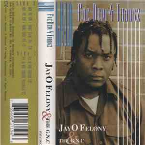 Jayo Felony & The G.N.C - Livin' Foe Dem 4 Thangz FLAC