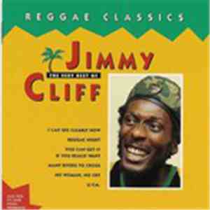 Jimmy Cliff - Reggae Classics - The Very Best Of FLAC