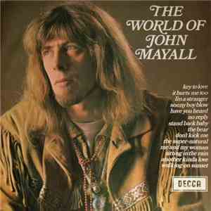 John Mayall - The World Of John Mayall FLAC
