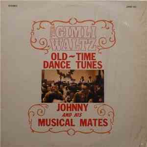 Johnny And His Musical Mates - The Gimli Waltz (Old-Time Dance Tunes) FLAC