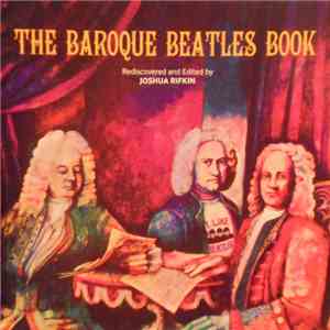 Joshua Rifkin - The Baroque Beatles Book FLAC