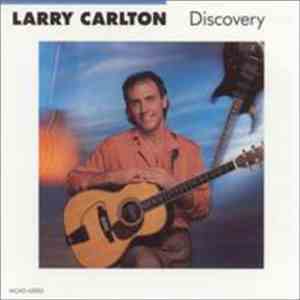 Larry Carlton - Discovery FLAC