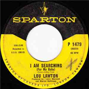 Lou Lawton - I Am Searching (For My Baby) FLAC