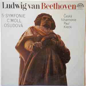Ludwig van Beethoven - Česká Filharmonie, Paul Klecki - 5·Symfonie C Moll Osudová FLAC
