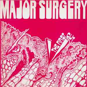 Major Surgery - The First Cut FLAC