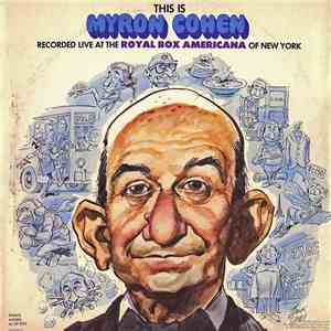 Myron Cohen - This Is Myron Cohen FLAC