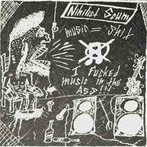 Nihilist Scum - music=shit FLAC