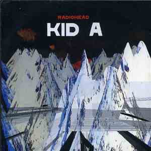 Radiohead - Kid A FLAC