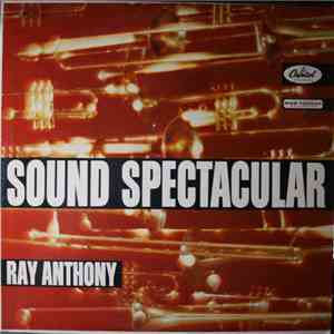 Ray Anthony - Sound Spectacular FLAC