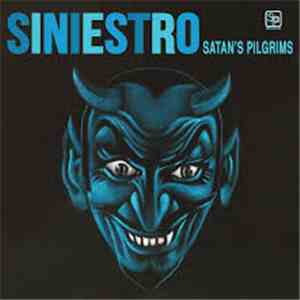 Satan's Pilgrims - Siniestro FLAC