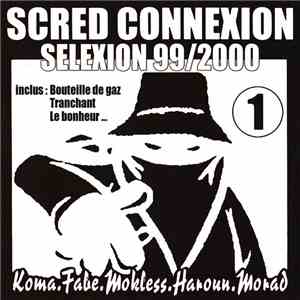 Scred Connexion - Scred Selexion 99/2000 FLAC