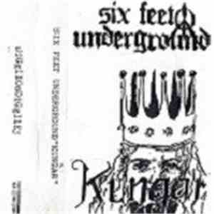 Six Feet Underground  - Kungar FLAC