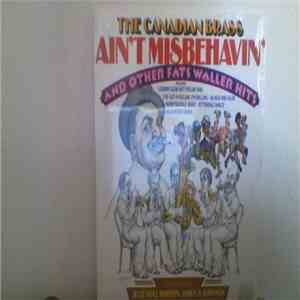 The Canadian Brass - Ain't Misbehavin' And Other Fats Waller Hits FLAC
