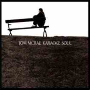 Tom McRae - Karaoke Soul FLAC