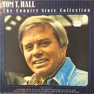 Tom T. Hall - The Country Store Collection FLAC