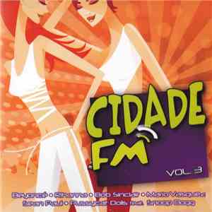 Various - Cidade Fm Vol. 3 FLAC