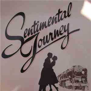Various - Sentimental Journey FLAC