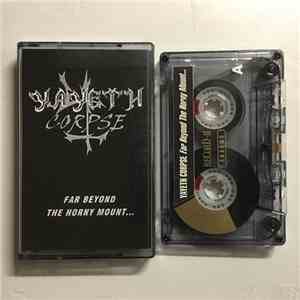Yayeth Corpse - Far Beyond The Horny Mount... FLAC