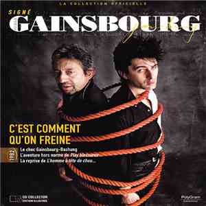 Alain Bashung - Signé Gainsbourg - La Collection Officielle [15] - C'Est Comment Qu'On Freine - 1982 FLAC