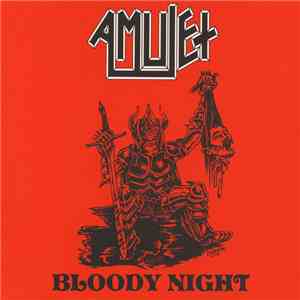 Amulet  - Bloody Night FLAC