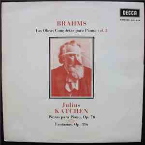 Brahms, Julius Katchen - Las Obras Completas Para Piano Vol. 2 FLAC