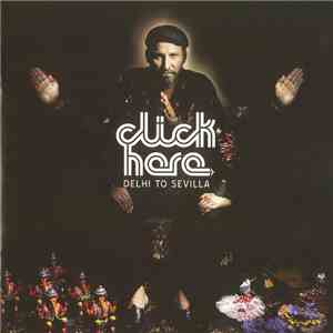 Click Here - Delhi To Sevilla FLAC