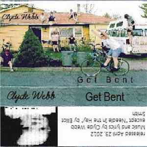 Clyde Webb - Get Bent FLAC