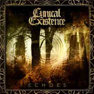 Cynical Existence - Echoes FLAC