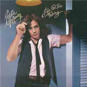 Eddie Money - Life For The Taking FLAC