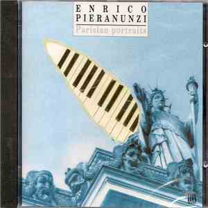 Enrico Pieranunzi - Parisian Portraits FLAC
