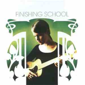 Finishing School - Destination Girl FLAC