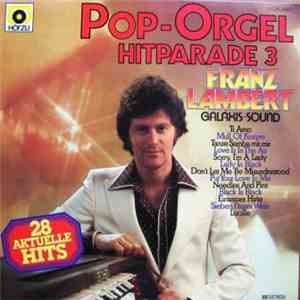 Franz Lambert - Pop-Orgel Hitparade 3 FLAC