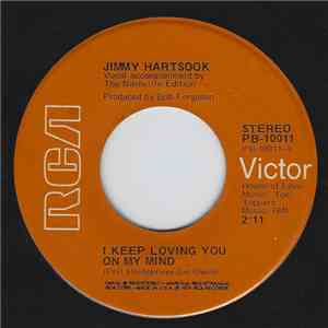 Jimmy Hartsook - I Keep Loving You On My Mind FLAC
