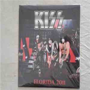 Kiss - Florida 2011 FLAC