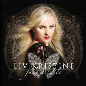Liv Kristine - Fake A Smile FLAC