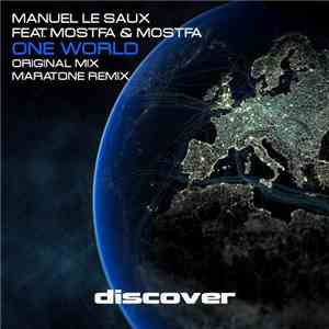 Manuel Le Saux Feat. Mostfa & Mostfa - One World FLAC