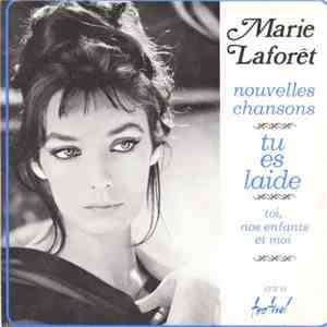 Marie Laforêt - Tu Es Laide FLAC