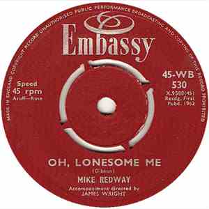 Mike Redway - Oh, Lonesome Me / Venus In Blue Jeans FLAC