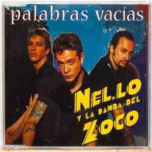 Nel.lo Y La Banda Del Zoco - Palabras Vacías FLAC