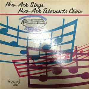 New-Ark Tabernacle Choir - New-Ark Sings FLAC