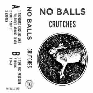 No Balls - Crutches FLAC