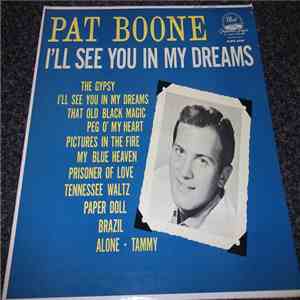 Pat Boone - I'll See You In My Dreams FLAC