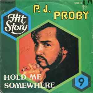 P.J. Proby - Hold Me / Somewhere FLAC
