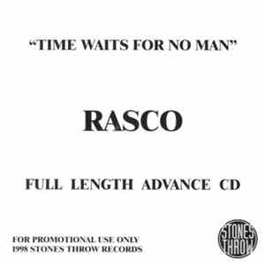 Rasco - Time Waits For No Man FLAC