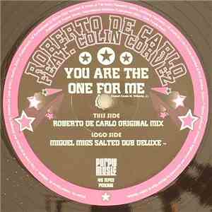 Roberto De Carlo Feat. Colin Corvez - You Are The One For Me FLAC