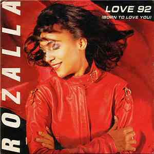 Rozalla - Love 92 (Born To Love You) FLAC