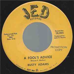 Rusty Adams  - A Fool's Advice FLAC